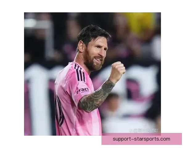 梅西加盟迈阿密国际震动美职联 全球足坛迎来新纪元